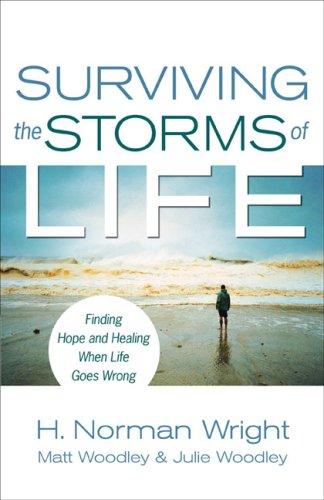 Surviving the storms of life