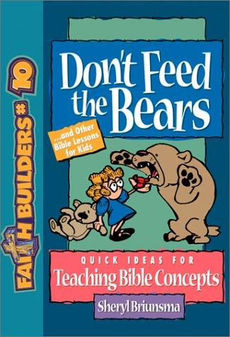 Don't Feed the Bears