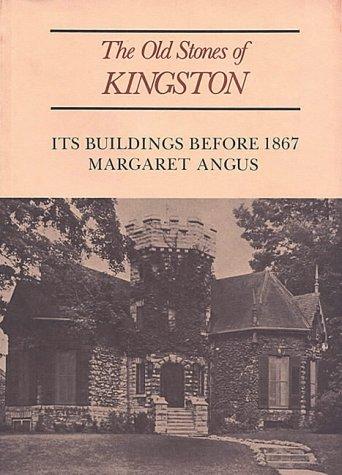 The old stones of Kingston