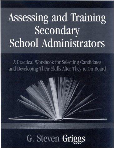 Assessing and Training Secondary School Administrators