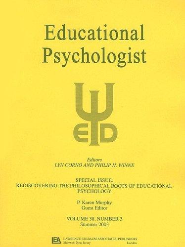 Rediscovering the Philosophical Roots of Educational Psychology