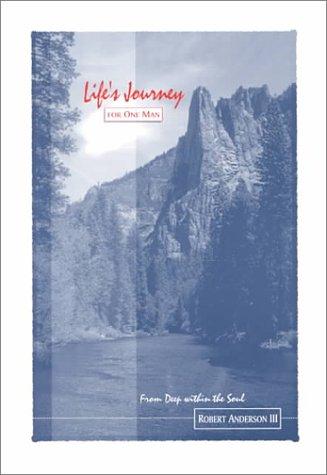Life's Journey for One Man