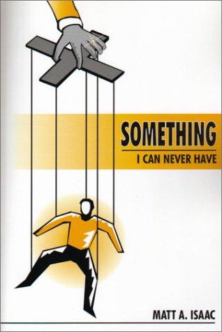 Something I Can Never Have