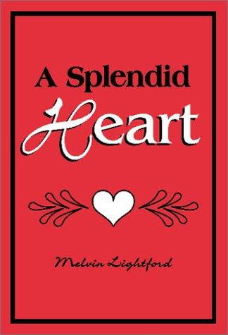 A Splendid Heart