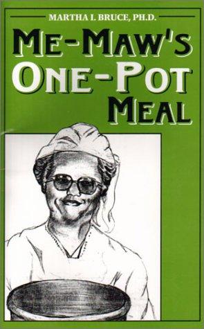 Me-Maw's One-Pot Meal