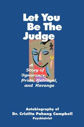 Let You Be the Judge