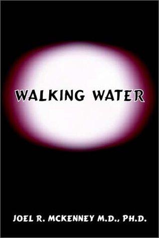 Walking Water