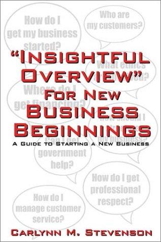 Insightful Overview for New Business Beginnings