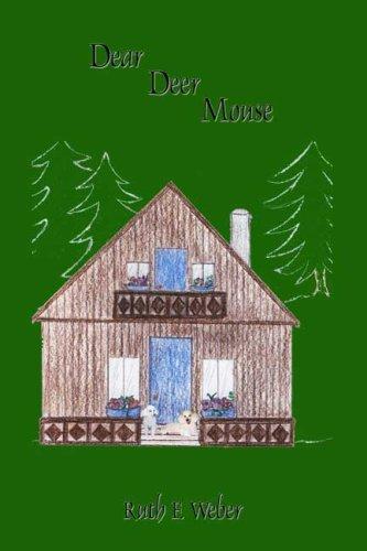 Dear Deer Mouse