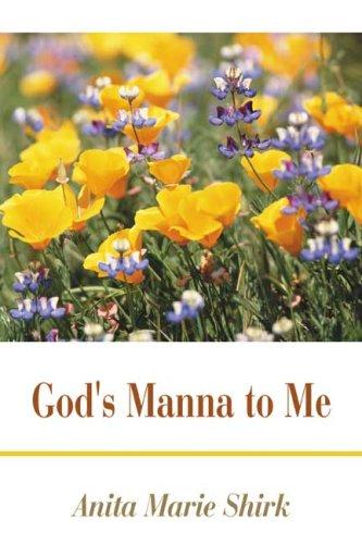 God's Manna to Me