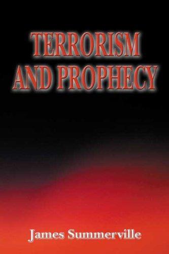Terrorism and Prophecy