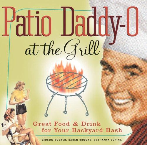 Patio Daddy-O at the grill