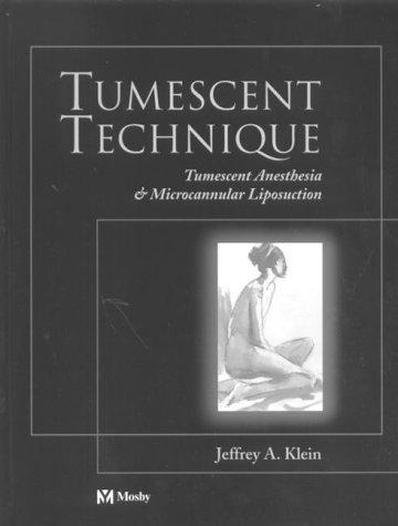 Tumescent Technique