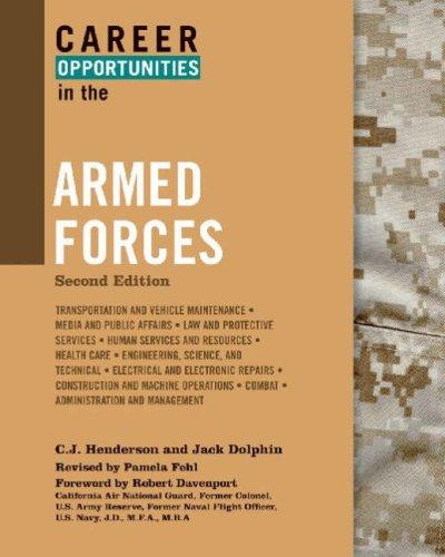 Career Opportunities in the Armed Forces (Career Opportunities)