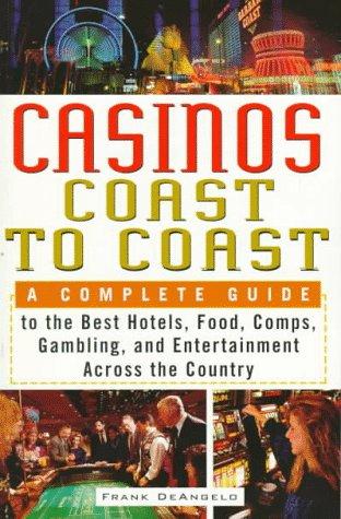 Casinos Coast to Coast
