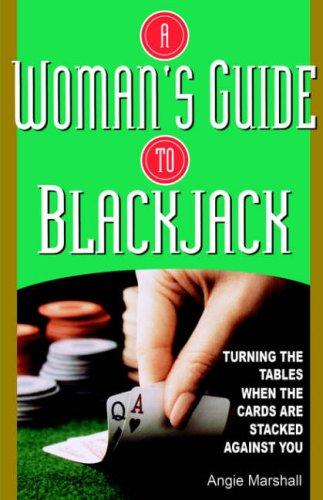 A woman's guide to blackjack