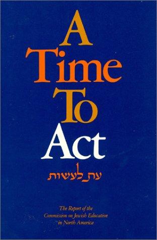 A Time to Act