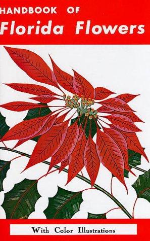 Handbook of Florida flowers