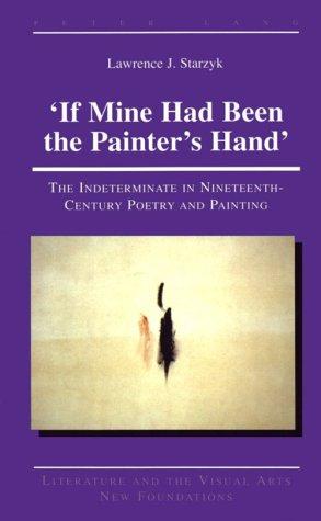 'If Mine Had Been the Painter's Hand'