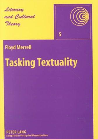 Tasking textuality