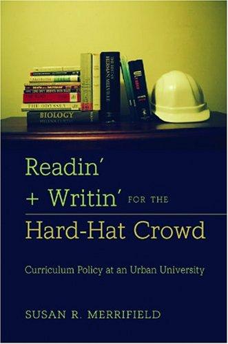 Readin' + writin' for the hard-hat crowd