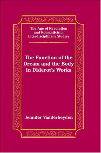 The function of the dream and the body in Diderot's works