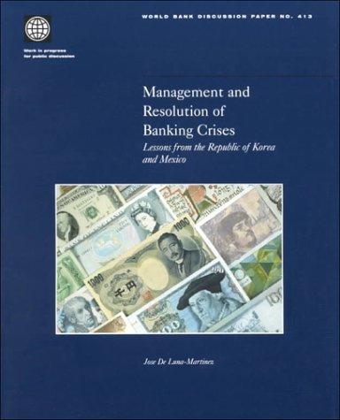Management and Resolution of Banking Crises