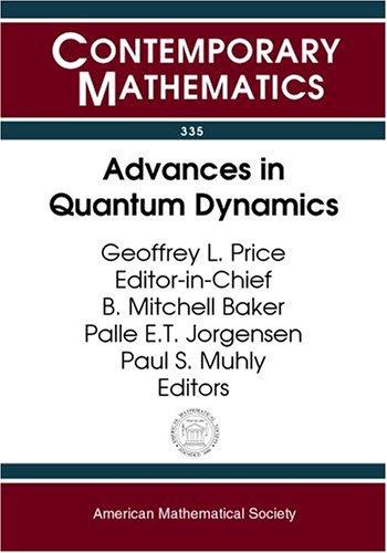 Advances in Quantum Dynamics