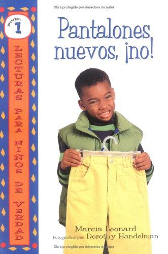 Pantalones Nuevos, No!/no New Pants