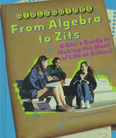 From Algebra to Zits