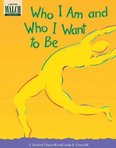 Who I Am and Who I Want to Be