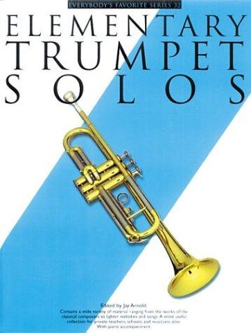 Elementary Trumpet Solos (EFS 32) (Everybody's Favorite Series;)