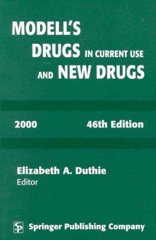 Modell's Drugs in Current Use and New Drugs, 2000