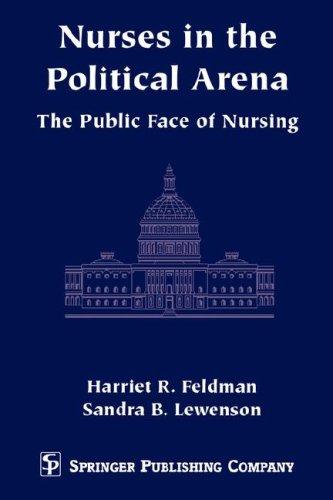 Nurse in the Political Arena