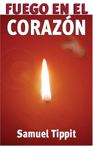 Fuego en el Corazon / Fire In Your Heart