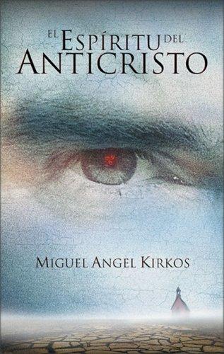 Espiritu del Anticristo, El
