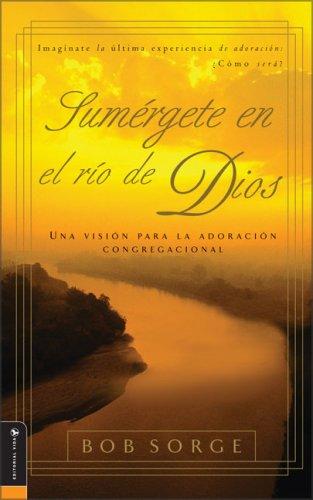 Sumérgete en el Rio de Dios