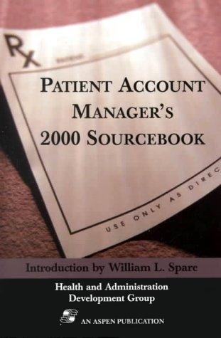 Patient Account Manager's 2000 Sourcebook