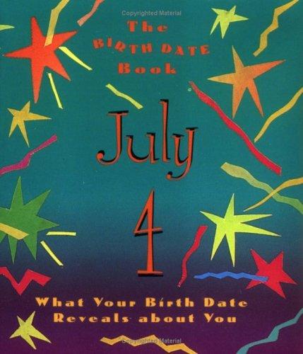 The Birth Date Book July 4