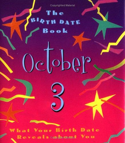 The Birth Date Book October 3