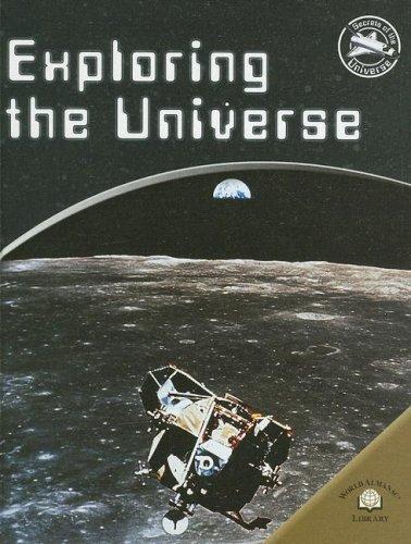 Exploring the Universe (Secrets of the Universe)