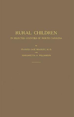Rural Children - In Selected Counties of North Carolina