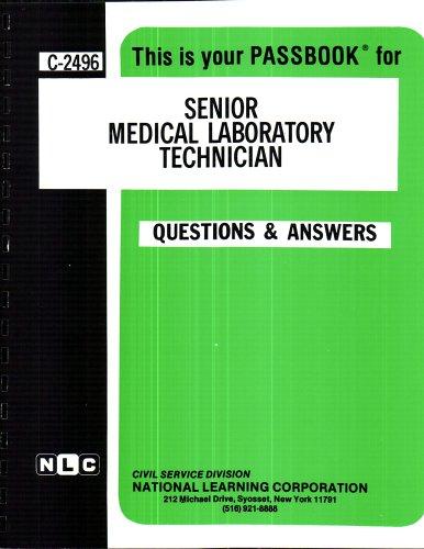 Senior Medical Laboratory Technician