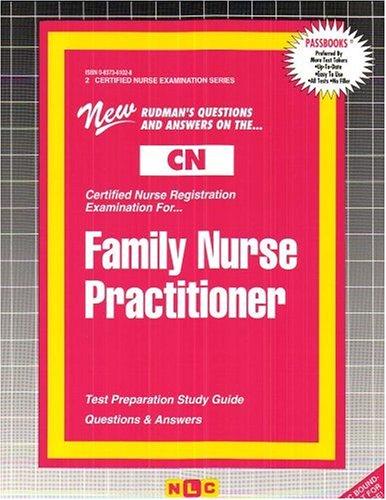 Family Nurse Practitioner (Certified Nurse Examination Series (Cn 2).)