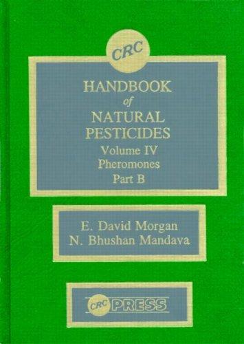 Handbook of Natural Pesticides