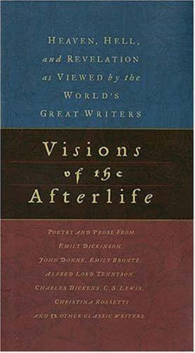 Visions and the Afterlife