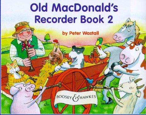 Old Macdonald's Recorder Book 2 (Old Macdonalds)