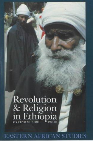 Revolution & religion in Ethiopia
