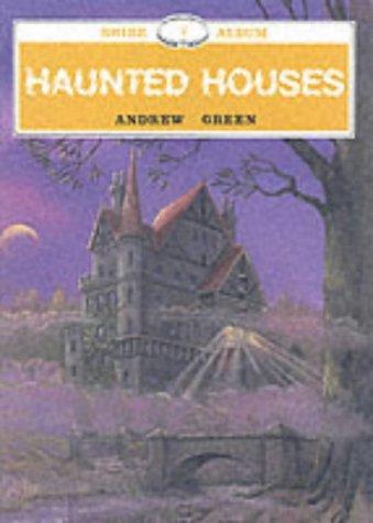 Haunted Houses