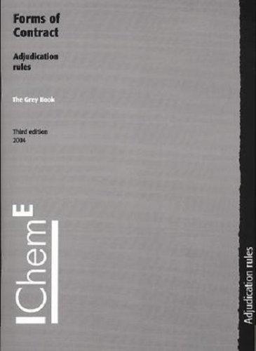 Grey Book - Forms of Contract, Adjudication Rules